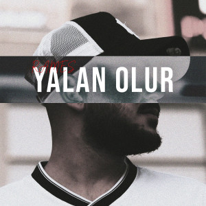 Album Yalan Olur (Explicit) from 