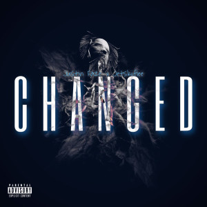 Listen to Changed (Explicit) song with lyrics from Justin Faze