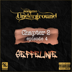 Zonamo Chapter 2 Episode 4 - Seffelinie (Explicit)
