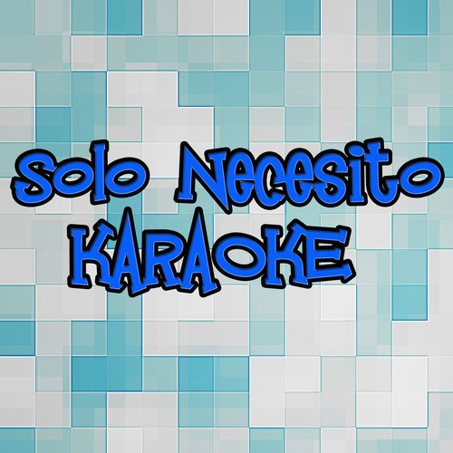 Solo Necesito (其他)