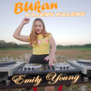 Album Bukan Kaleng Kaleng oleh Emily Young