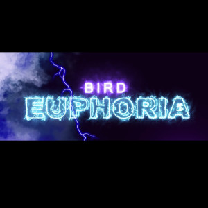 Album Euphoria oleh Bird