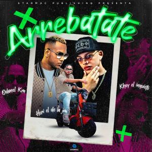 收聽Odanel Km的Arrebatate (feat. khey el inquieto & El De La Jm)歌詞歌曲