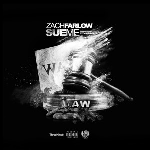 Sue Me (Explicit) dari Zach Farlow