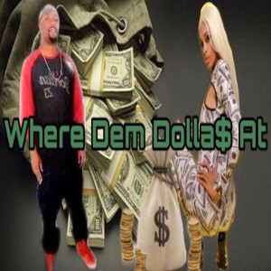 Album Where Dem Dolla$ At (Explicit) from Lil Gaffney