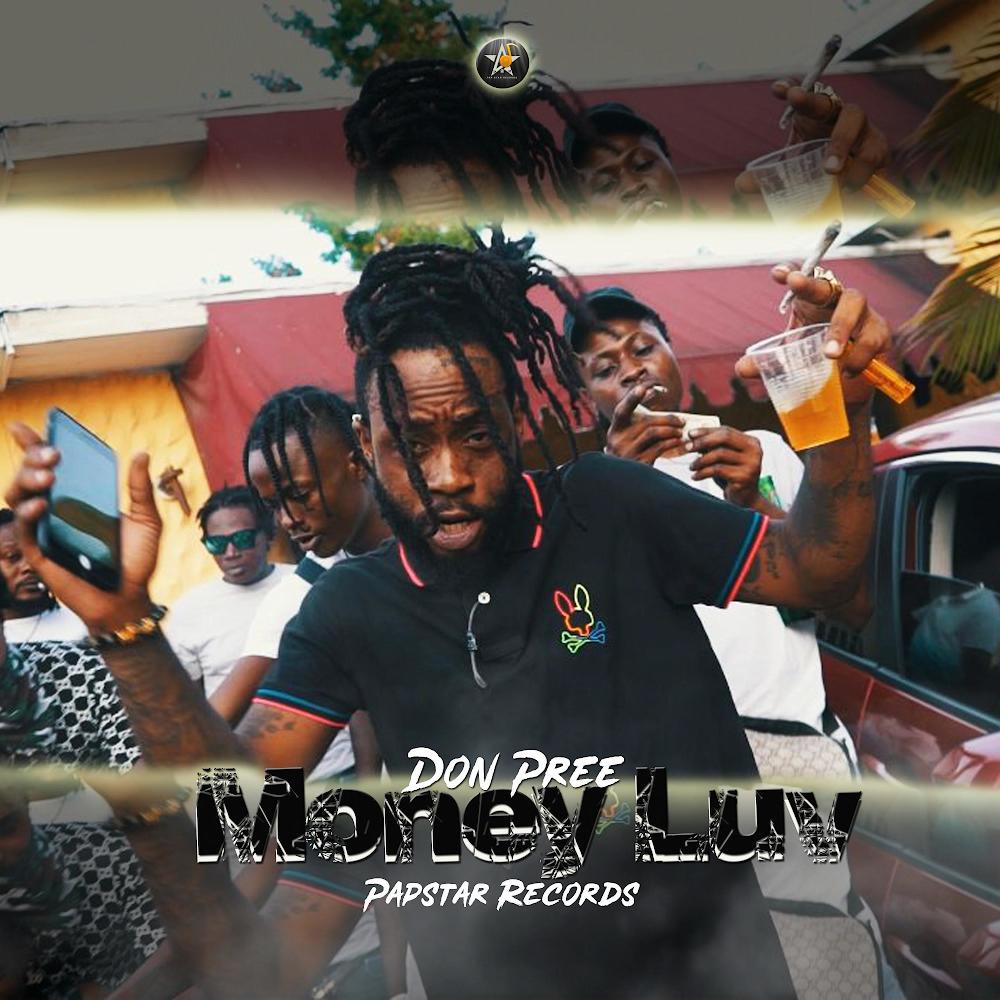 Don Pree (Money Luv) (Explicit)