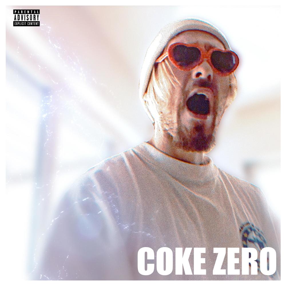 COKE ZERO (Explicit)