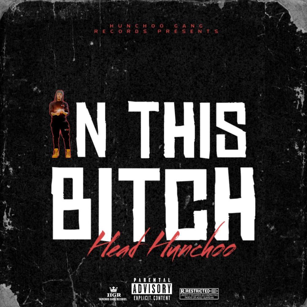 In This Bitch (Explicit)
