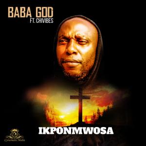 Album Baba God (feat. Chivibes) from 
