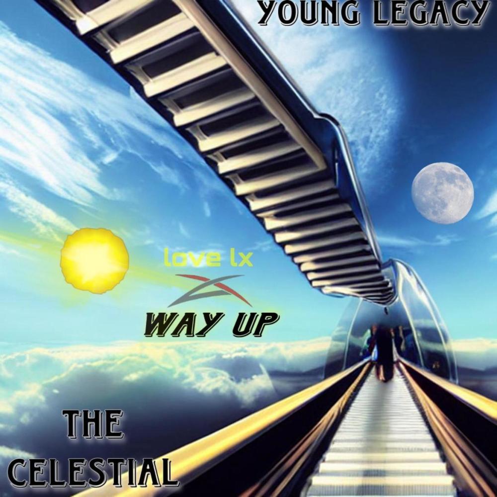 Way UP (feat. Young Legacy) (Explicit)