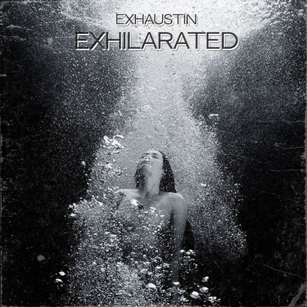 EXHILARATED (Explicit)