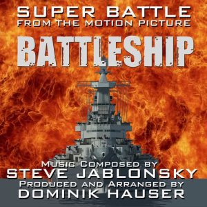 收聽Dominik Hauser的Battleship: Super Battle (其他)歌詞歌曲