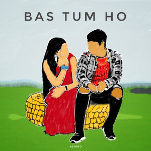 Album Bas Tum Ho from Aemro