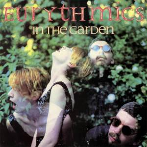 Eurythmics的專輯In the Garden (Remastered)