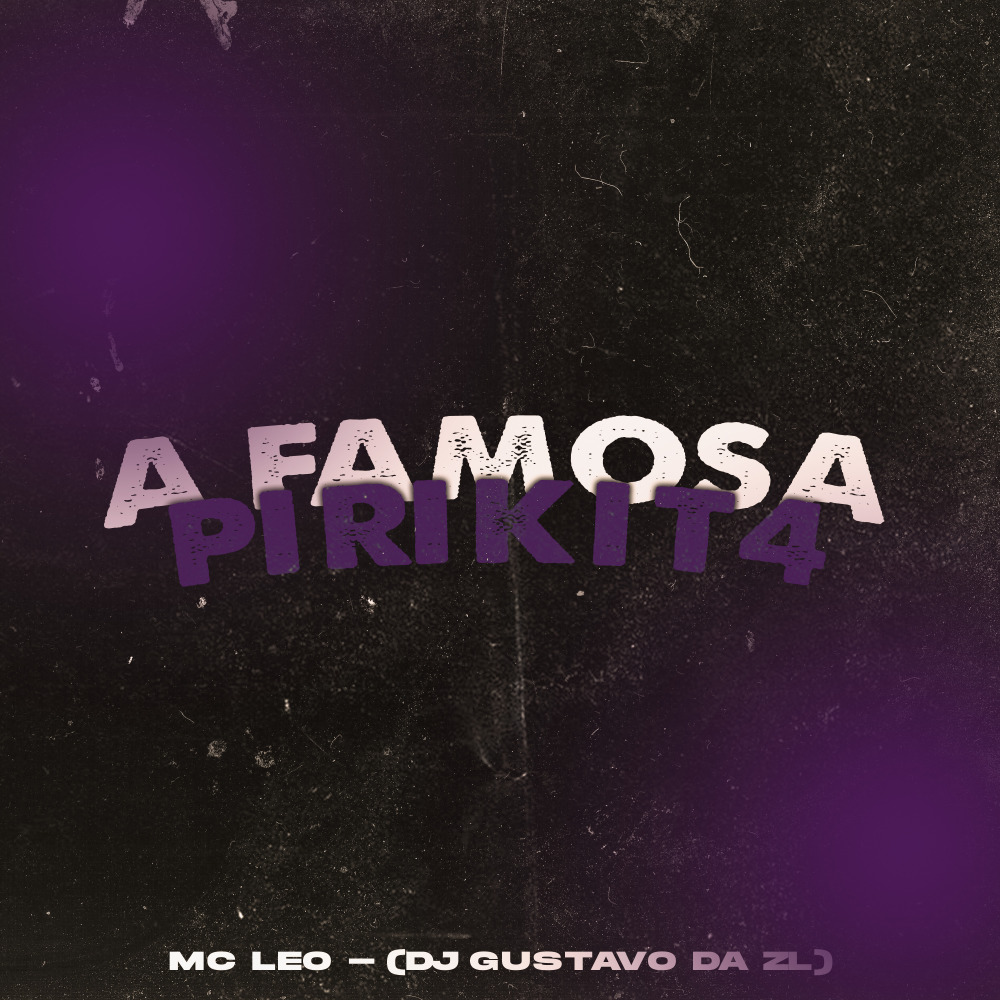 A Famosa Pirikit4