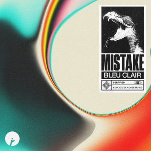 Bleu Clair的专辑Mistake
