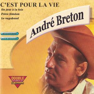 Listen to CHÉRIE REVIENS song with lyrics from Andre Breton