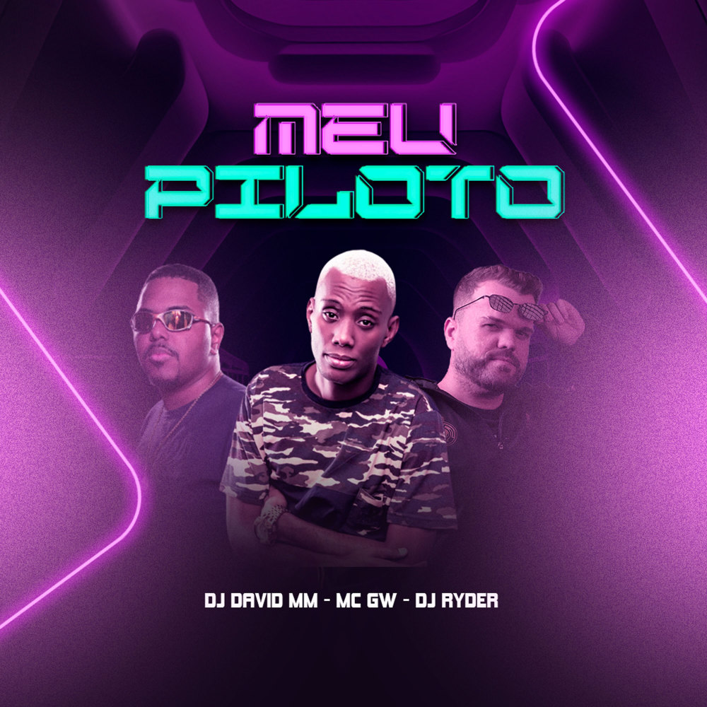 Meu Piloto (Explicit)