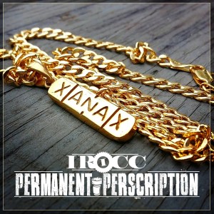 Album Permanent Perscription from I-Rocc