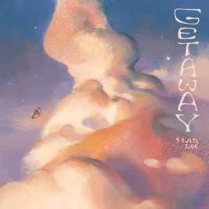Listen to Getaway song with lyrics from Sian Lee