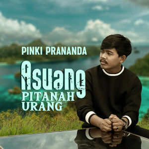 Dengarkan Asuang Pitanah Urang lagu dari Pinki Prananda dengan lirik