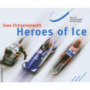อัลบัม Heroes Of Ice ศิลปิน Uwe Ochsenknecht