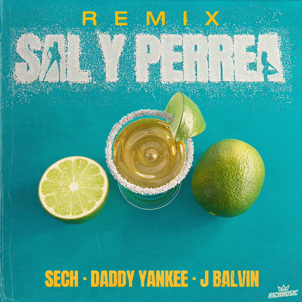 Sal y Perrea (Remix)