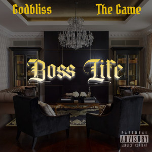 Boss Life (Explicit) dari Godbliss