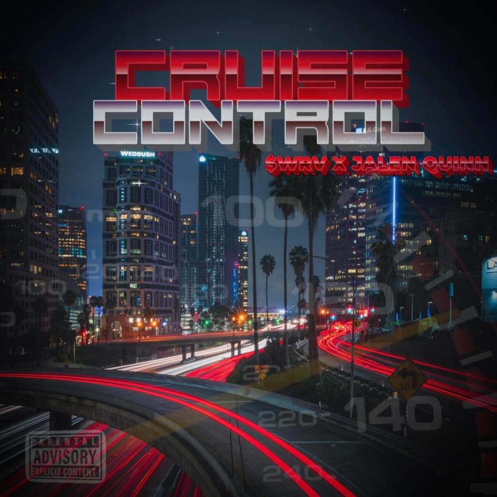 Cruise CTRL (feat. Jalen Quinn) (Explicit)