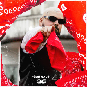 Album Šug Najt (Explicit) from Khan