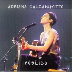 收聽Adriana Calcanhotto的Devolva-Me (Ao Vivo)歌詞歌曲
