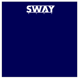 Sway Burr的專輯Baby Be You