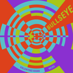Album Bullseye from Valentino Kahn
