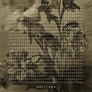 Album Solitude from Haxxy