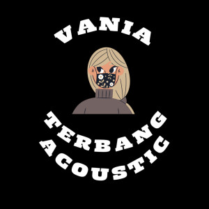 Terbang (Acoustic) dari Vania