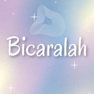 Iis Sugiarti的專輯Bicaralah