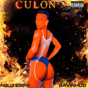 ดาวน์โหลดและฟังเพลง Culon (Explicit) พร้อมเนื้อเพลงจาก Pabllo Bomfim