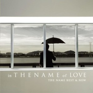 The Name的專輯in THE NAME of LOVE (The Name Best & New)