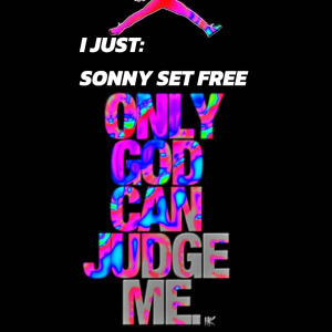ดาวน์โหลดและฟังเพลง I just พร้อมเนื้อเพลงจาก Sonny Set Free