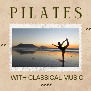Bronze State Philharmonic Orchestra的專輯Pilates With Classical Music