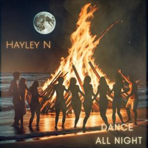 Album Dance All Night from Hayley N