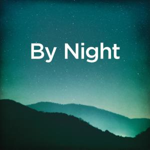 收聽Michael Forster的By Night (Piano-Cello Version)歌詞歌曲