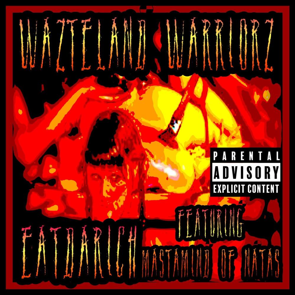 Eatdarich (Explicit)