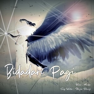ดาวน์โหลดและฟังเพลง Bidadari Pagi พร้อมเนื้อเพลงจาก Azeka