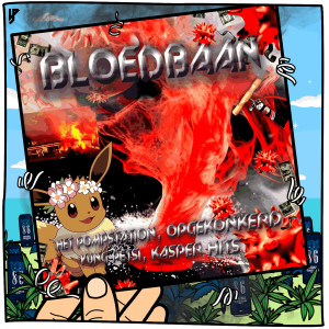 Album Bloedbaan (Explicit) oleh Opgekonkerd
