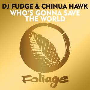 Chinua Hawk的專輯Who’s Gonna Save The World