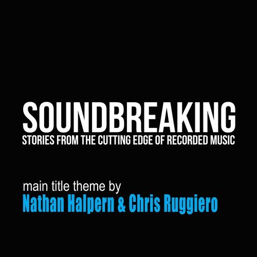 Main Title Theme (From "Soundbreaking")