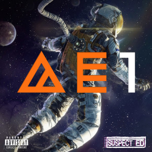 Album A E 1 (Explicit) oleh Suspect Ed