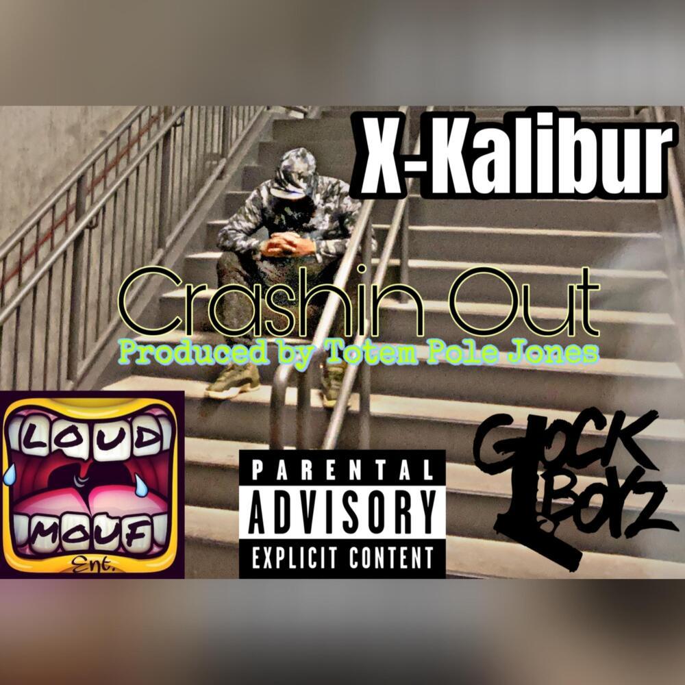 Crashin’ Out (Explicit)