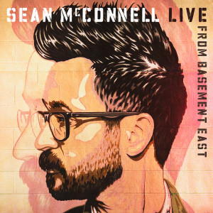 Dengarkan lagu Wrong Side of Town (Live) nyanyian Sean McConnell dengan lirik